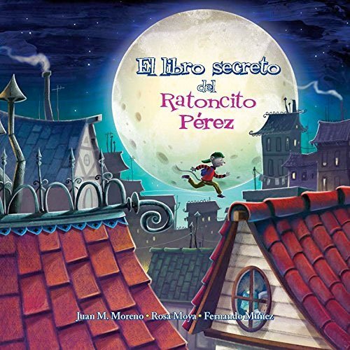 El libro secreto del ratoncito Pérez
